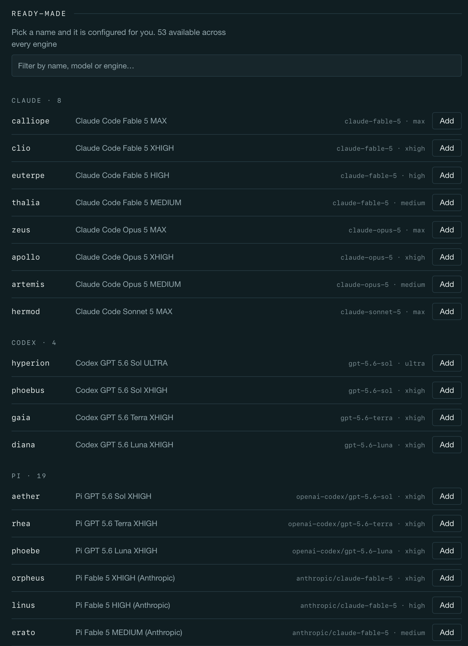The “Ready-made” catalog: 57 preset agents available across every engine, grouped under Claude, Codex and pi headings, each row with its model, effort and an Add button